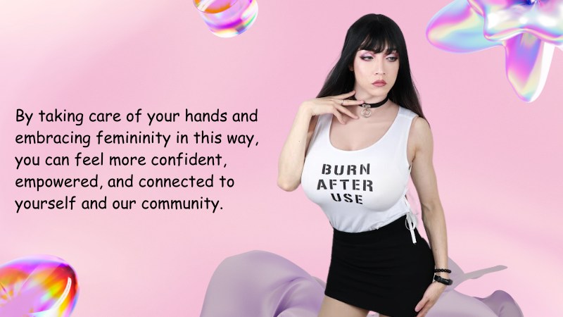 How Should Crossdressers Take Care of Their Hands?