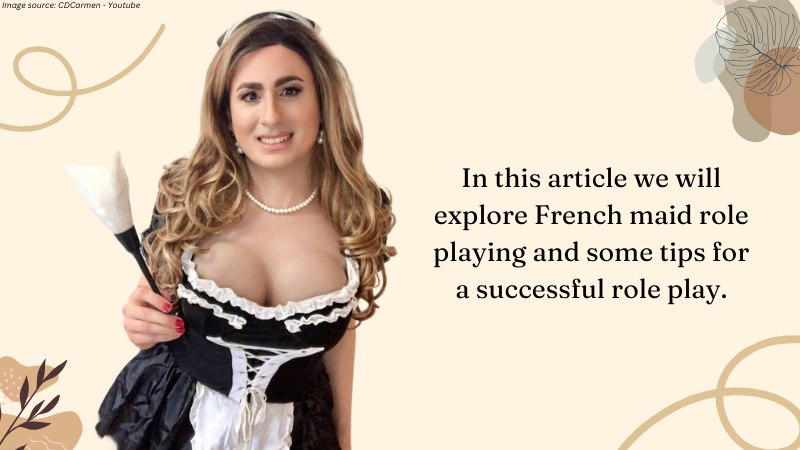 How to Crossdress as a French Maid