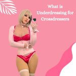 What is Underdressing for Crossdressers?