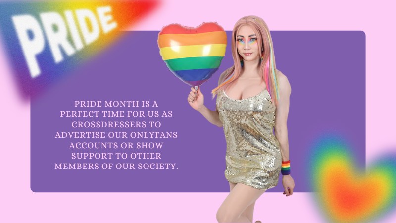  Promoting-Your-Crossdresser-OnlyFans-Channel-During-Pride-Month