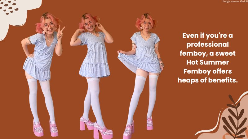 A Step-By-Step Guide to Having a Hot Femboy Summer