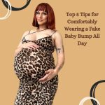 Top 5 Tips for Comfortably Wearing a Fake Baby Bump All Day