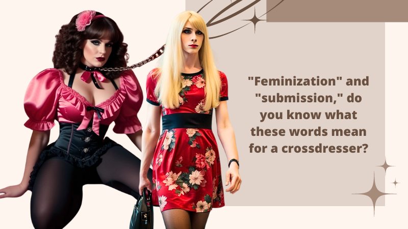 Why Crossdressers Often Feel the Need to Please Men