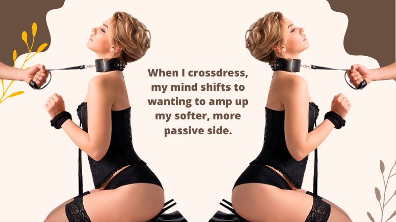 Why Crossdressers Often Feel the Need to Please Men