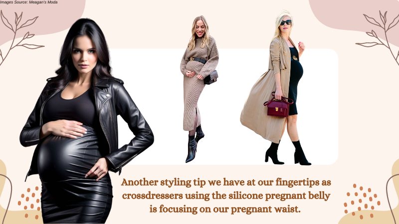 How to Achieve a Fabulous Crossdressing Look with a Silicone Pregnant Belly