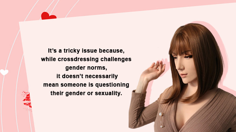 Are Crossdressers Part of the LGBTQ+ Community