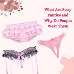 Sissy 101: What Are Sissy Panties and Why Do People Wear Them?